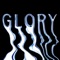 Glory - Club Tularosa lyrics