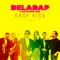 Easy Kiss - Deladap & Wolfgang Lohr lyrics