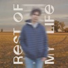 Rest of My Life - Single