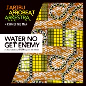 Water No Get Enemy (Cover) artwork