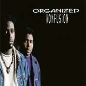 Organized Konfusion - Who Stole My Last Piece Of Chicken
