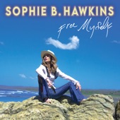 Sophie B. Hawkins - Green Eyes