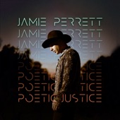 Jamie Perrett - Poetic Justice