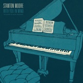 Stanton Moore - The Beat (feat. Cyril Neville)