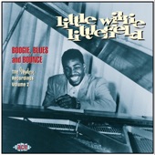 Little Willie Littlefield - Lay Your Cards On The Table