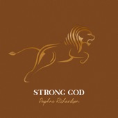 Strong God by Daphne Richardson