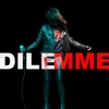 DILEMME - Single