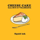 CHEESE CAKE (feat. 茉ひる & VILLSHANA) artwork