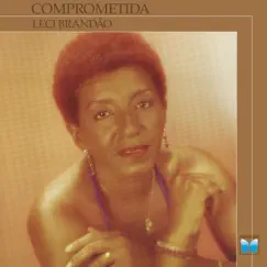 Comprometida by Leci Brandão album reviews, ratings, credits