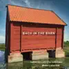 Stream & download BACH IN THE BARN: Suites No. 1, 2 & 3 for Solo Cello