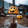 Glücklich - Single