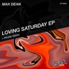 Loving Saturday - EP, 2022