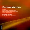 Famous Marches album lyrics, reviews, download