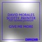 David Morales, Scott Paynter, Romina Johnson - Give Me More