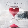 A Chave - Single
