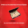 Stream & download Private Detective Funk - Single