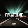 Fly With Me - Single