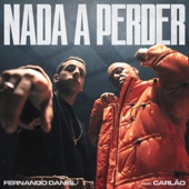Nada A Perder (feat. Carlão) artwork