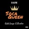 Soca Queen (feat. Kidd Freeze & Brodiee) artwork