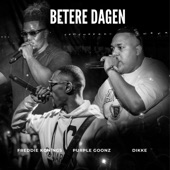Betere Dagen (feat. Freddie Konings & DIKKE) artwork