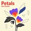 Petals - Single