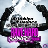 Rave Hard (Slasherz Remix) - Single