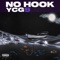 No Hook (feat. BGN.Wayne) - YCG 9 lyrics