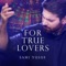 For True Lovers (Live) artwork