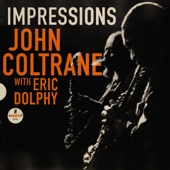Impressions (feat. Eric Dolphy) [Live] artwork