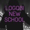 LOGOBI NEW SCHOOL Pt. 80 (Fayahh) [REMIX] artwork