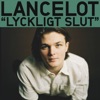 Lyckligt slut by Lancelot iTunes Track 1