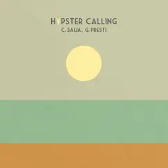 Hypster Calling by Corrado Saija & Giorgio Presti album reviews, ratings, credits