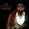 The Khali Cartel - Single album lyrics, reviews, download