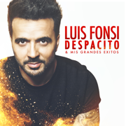 Despacito & Mis Grandes Éxitos - Luis Fonsi