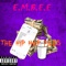 Wes' Diss 2 (feat. CRZFawkz & Yung Garfield) - E.M.B.E.E lyrics