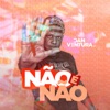 Nao e Nao - Single