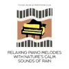 Relaxing Sleep - My Childhood - Rain Sounds song lyrics