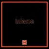 Inferno - Single album lyrics, reviews, download
