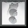 Lonely (feat. Dog & Jamerson Alien) - Single album lyrics, reviews, download