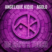 Angelique Kidjo - Agolo (Da Capo’s Touch)