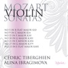 Mozart: Violin Sonatas Nos. 18, 21, 27, 33 (K. 301, 304, 379 & 481)