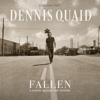 Dennis Quaid - Fallen: A Gospel Record For Sinners artwork