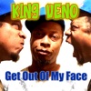 Get out of My Face - Single