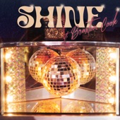 Shine (feat. Braxton Cook) artwork