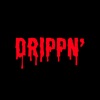 Drippn' - EP
