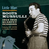 Boots Mussulli - Little Man