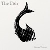 The Fish - Single