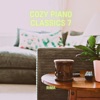 Cozy Piano Classics 7