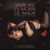 Vivir Así Es Morir de Amor (Versión Salsa) - Single