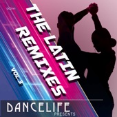 Dancelife DJ's Presents: The Latin Remixes, Vol. 3 artwork